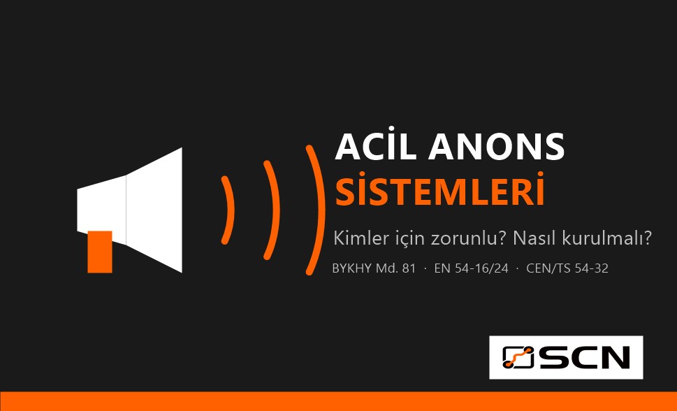 Acil anons sistemleri kapak görseli: megafon ikonu, BYKHY Madde 81 ve EN 54 standartları